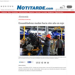 Ensambladoras ruedan hacia otro año en rojo