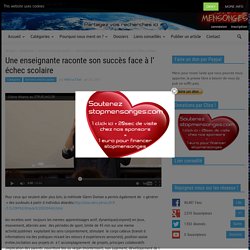 Une enseignante raconte son succès face à l’ échec scolaire