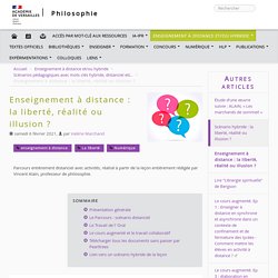 Enseignement à distance : la liberté, réalité ou illusion ?
