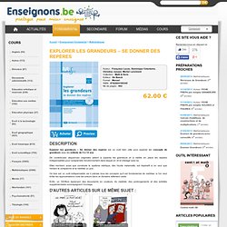 Explorer les grandeurs - se donner des repères