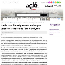 Guide pour l'enseignement en langue vivante étrangère de l'école au lycée