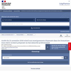 Arrêté du 21 novembre 2018 relatif aux enseignements dispensés dans les formations sous statut scolaire préparant au baccalauréat professionnel