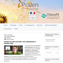 Enseigner à produire autrement : entre empêchements et puissance d'agir