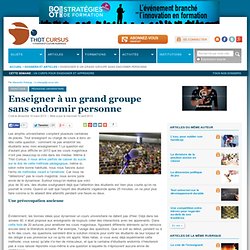 Enseigner à un grand groupe sans endormir personne