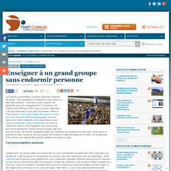 Enseigner à un grand groupe sans endormir personne