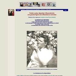 Histoire et mémoire de la déportation - Yvette Lundy et le film Liberté de Tony Gatlif