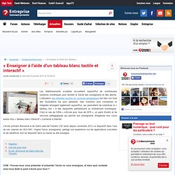 « Enseigner à l'aide d'un tableau blanc tactile et interactif »