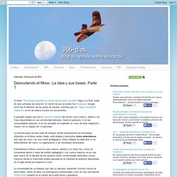 Desnudando el Mooc. La idea y sus bases. Parte 1