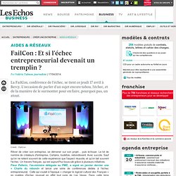 FailCon : Et si l’échec entrepreneurial devenait un tremplin ?
