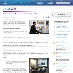 Des entreprises plus efficaces grâce aux outils de collaboration