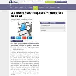 Les entreprises françaises frileuses face au cloud