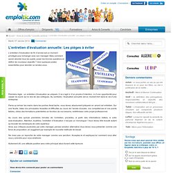 L’entretien d’évaluation annuelle: Les pièges à éviter