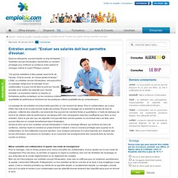 Entretien annuel: "Evaluer ses salariés doit leur permettre d'évoluer.