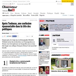 Après Toulouse, une confusion épouvantable dans la tête des politiques