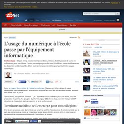 L'usage du numérique à l'école passe par l'équipement informatique