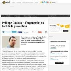 Philippe Goulois - L’ergonomie, ou l’art de la prévention