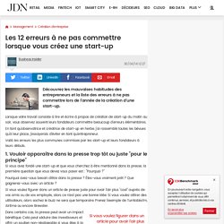 Les 12 erreurs à ne pas commettre lorsque vous créez une start-up