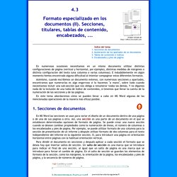 Tema 4.3. Formato especializado en los documentos (II). Secciones, titulares, tablas de contenido, encabezados, ...