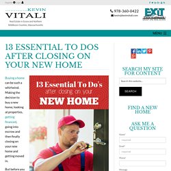 13 Essential To Do's After Closing on Your New Home