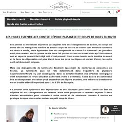 Huiles essentielles contre déprime passagère et coups de blues