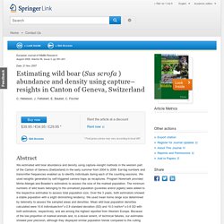 Estimating wild boar (Sus scrofa) abundance and density using capture–resights in Canton of Geneva, Switzerland
