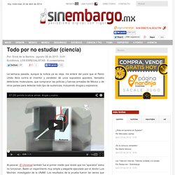 Todo por no estudiar (ciencia)
