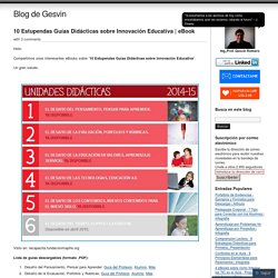 10 Estupendas Guías Didácticas sobre Innovación Educativa