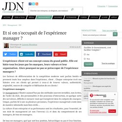 Et si on s'occupait de l'expérience manager ?