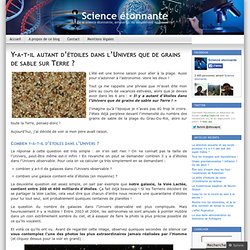 Y-a-t-il autant d’étoiles dans l’Univers que de grains de sable sur Terre ?