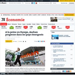 A la peine en Europe, Auchan progresse dans les pays émergents