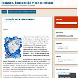 TIPOLOGÍAS DE EVALUACIONES!