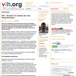 Evaluer le nombre de non diagnostiqués