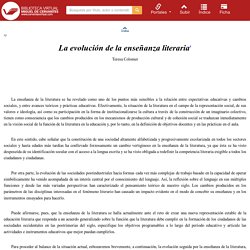 La evolución de la enseñanza literaria / Teresa colomer