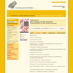 Des cobayes et des hommes, Expérimentation sur l'être humain et justice (sommaire)