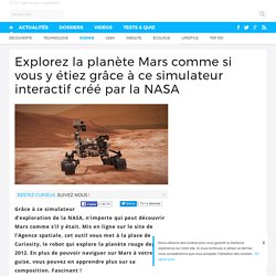 Explorez la planète Mars comme si vous y étiez grâce à ce simulateur interactif créé par la NASA