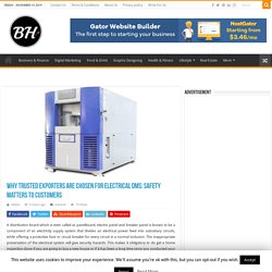 Reasons to Choose Trusted Exporters for Electrical DMs