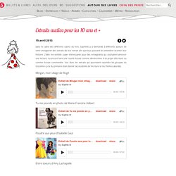 Extraits audios pour les 10 ans et +