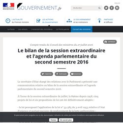 Le bilan de la session extraordinaire et l’agenda parlementaire du second semestre 2016 - Compte rendu du Conseil des ministres du 27 juillet 2016