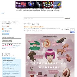 Extreme Regenerative Medicine