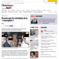 Un verre avec les extrémistes de la "réacosphère"