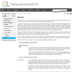 Smart, fabricant des tableaux blancs interactifs SMART Boards