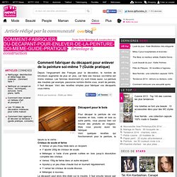 Comment fabriquer du décapant pour enlever de la peinture soi-même ? (Guide pratique)