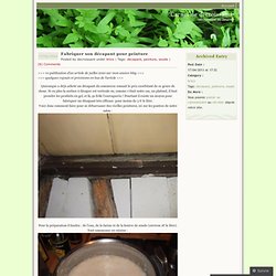 Fabriquer son décapant pour peinture
