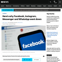 Here's why Facebook, Instagram, Messenger and WhatsApp went down