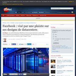 Facebook : visé par une plainte sur ses designs de datacenters