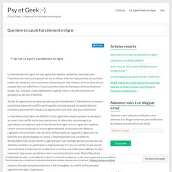 Que faire en cas de harcèlement en ligne – Psy et Geek ;-)
