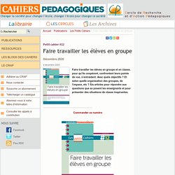 Faire travailler les élèves en groupe
