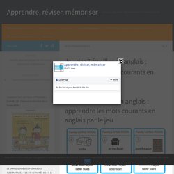 Jeu des 7 familles en anglais : apprendre les mots courants en anglais par le jeu