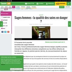 Sages-femmes : la qualité des soins en danger ?