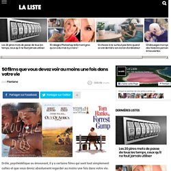 50 films que vous devez voir au moins une fois dans votre vie - La Liste